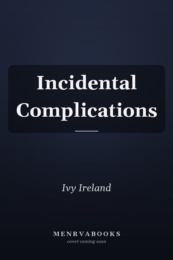 Incidental Complications