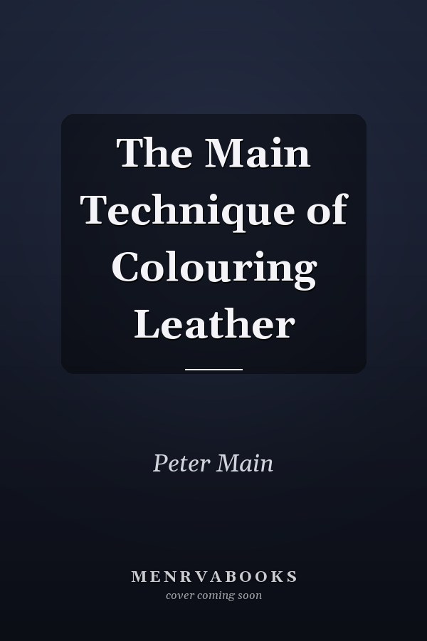 The Main Technique of Colouring Leather