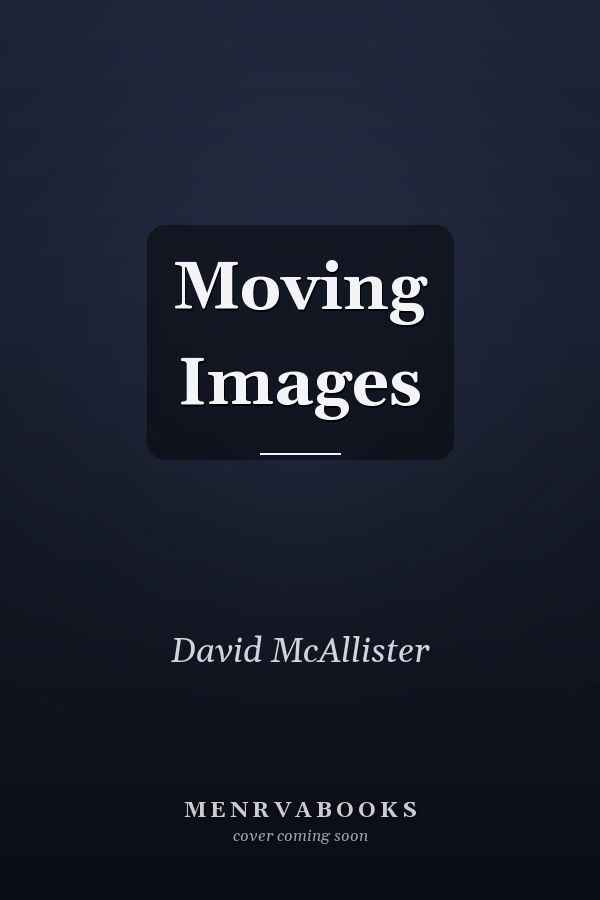 Moving Images