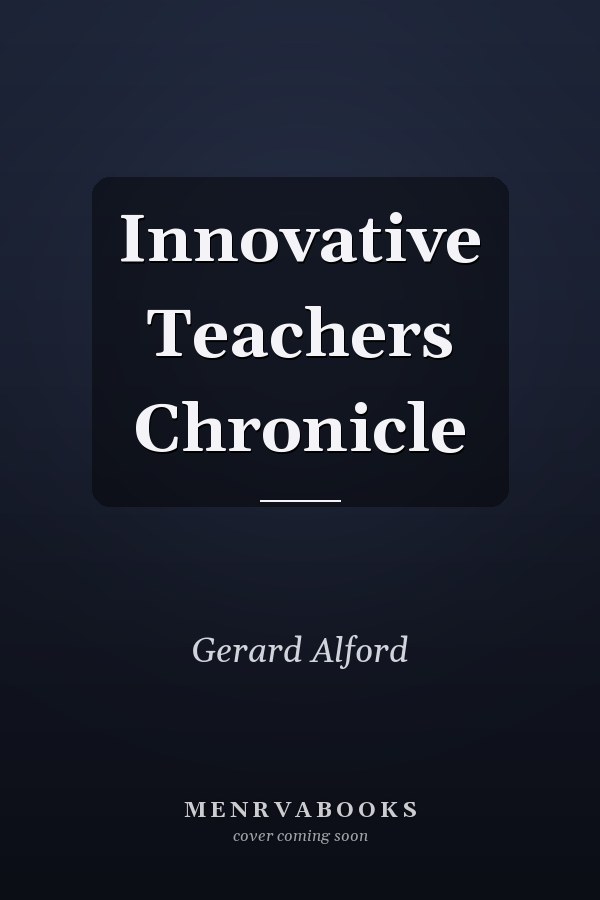 Innovative Teachers Chronicle