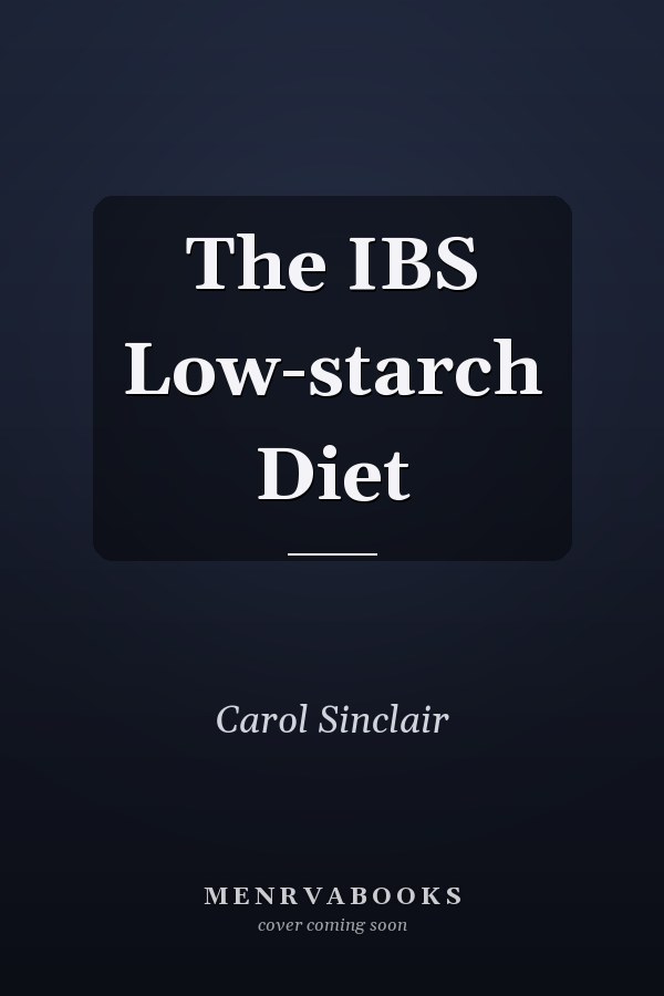 The IBS Low-starch Diet