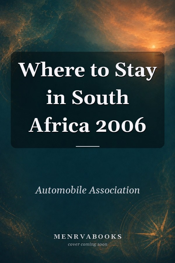 Where to Stay in South Africa 2006