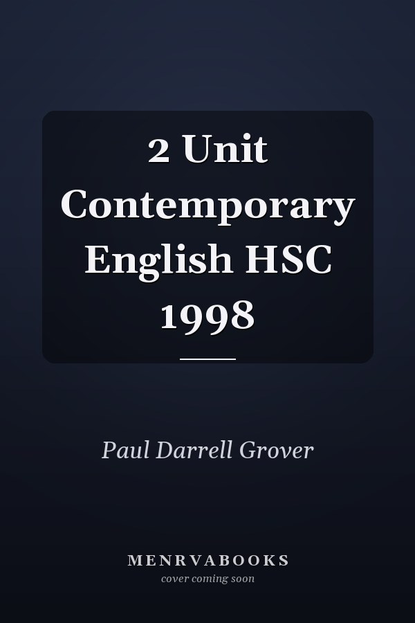 2 Unit Contemporary English HSC 1998