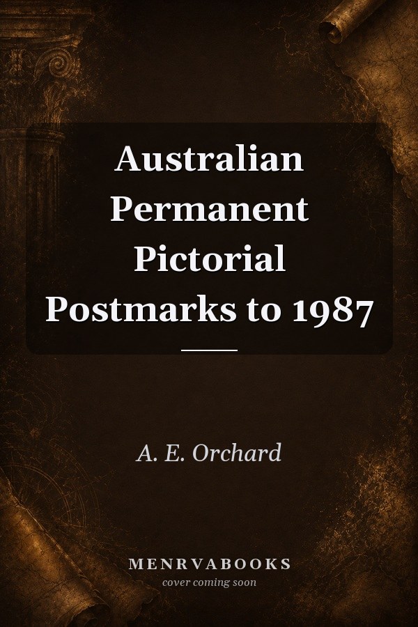 Australian Permanent Pictorial Postmarks to 1987