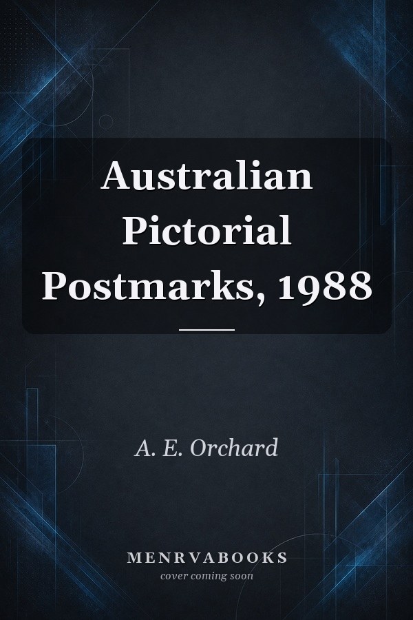 Australian Pictorial Postmarks, 1988