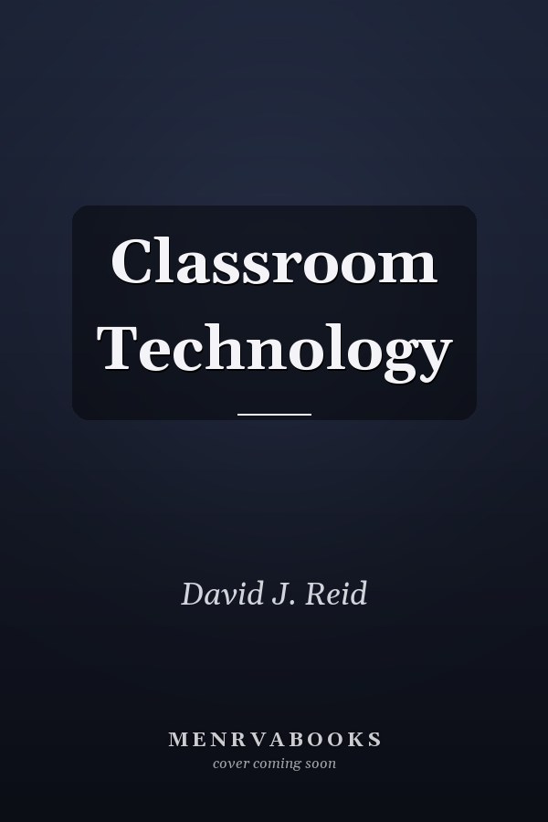 Classroom Technology