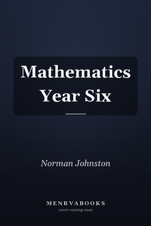 Mathematics Year Six