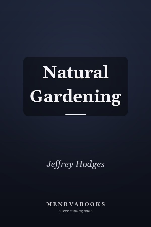 Natural Gardening