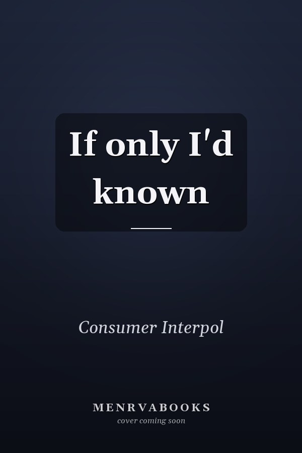 If only I'd known