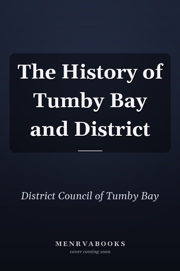 The History of Tumby Bay and District