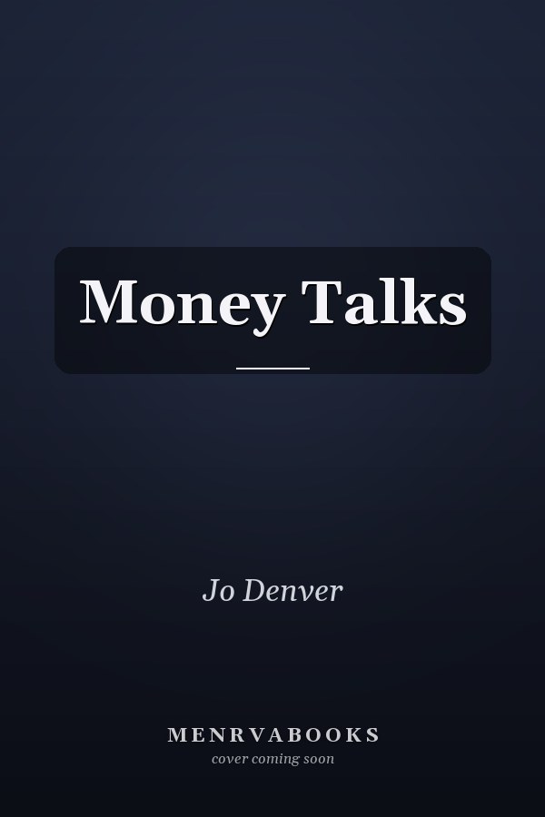 Money Talks