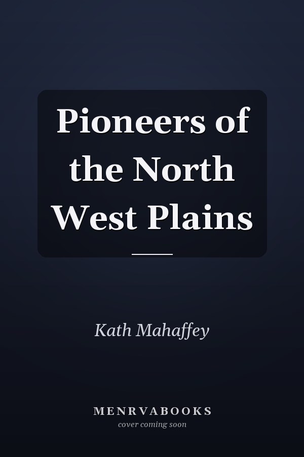 Pioneers of the North West Plains