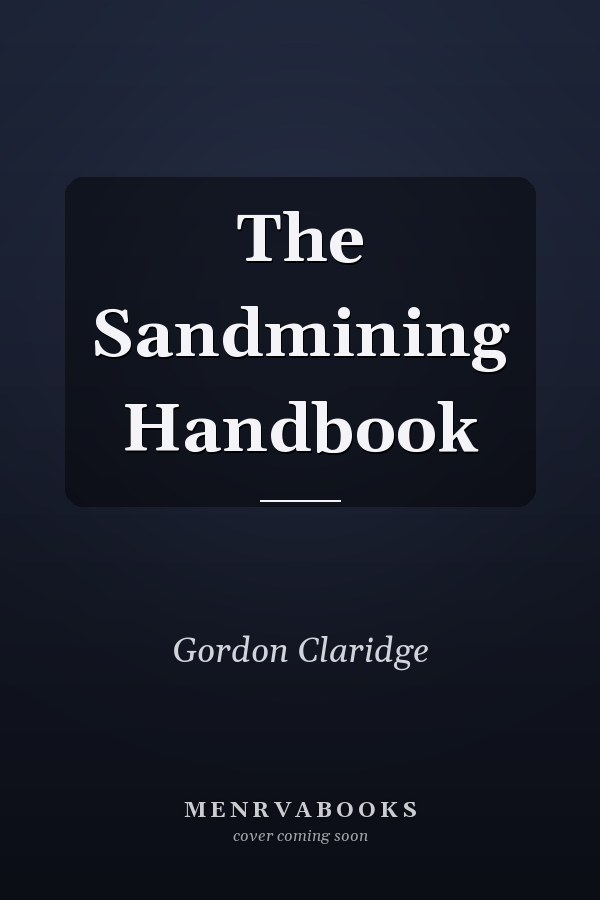 The Sandmining Handbook