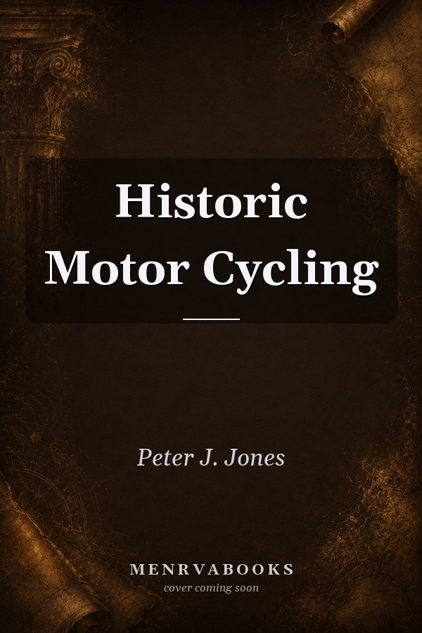 Historic Motor Cycling