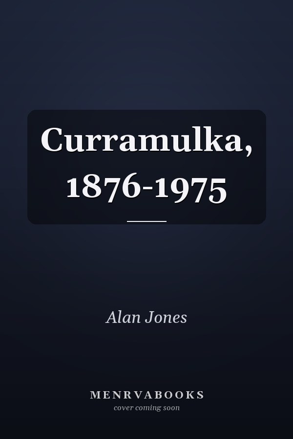 Curramulka, 1876-1975