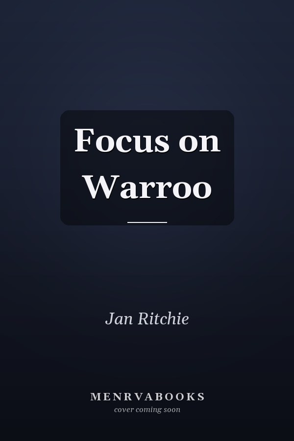 Focus on Warroo