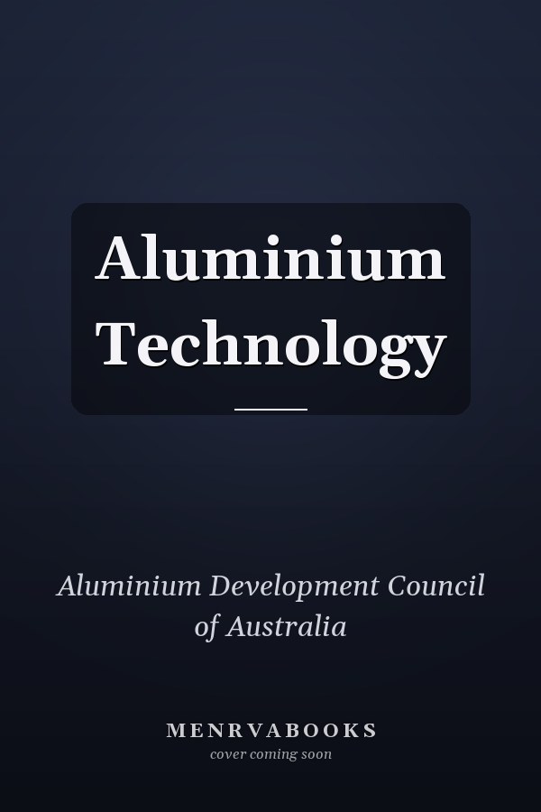 Aluminium Technology