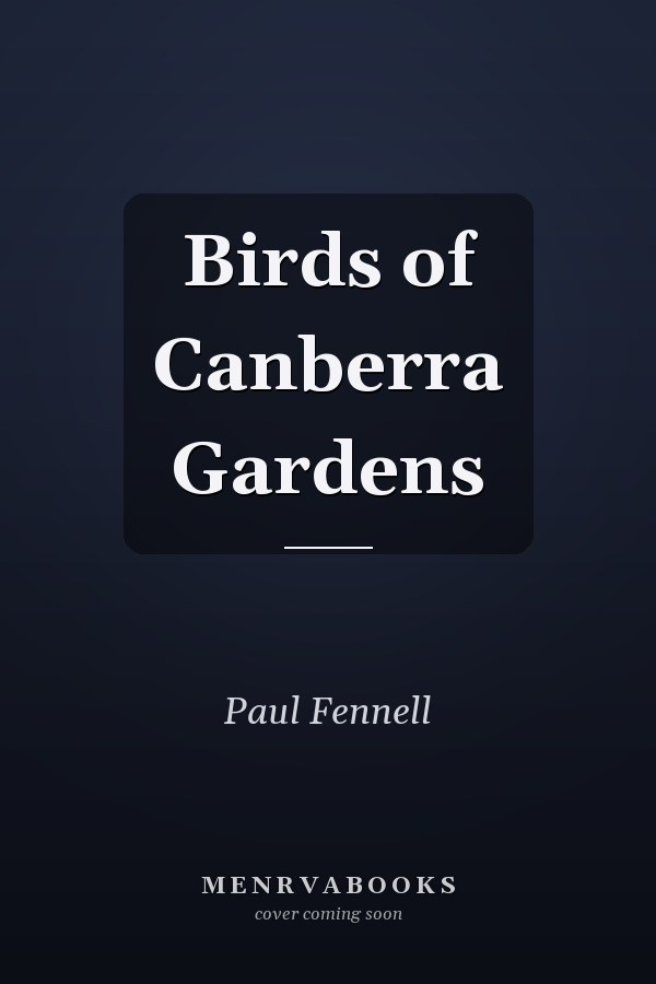 Birds of Canberra Gardens