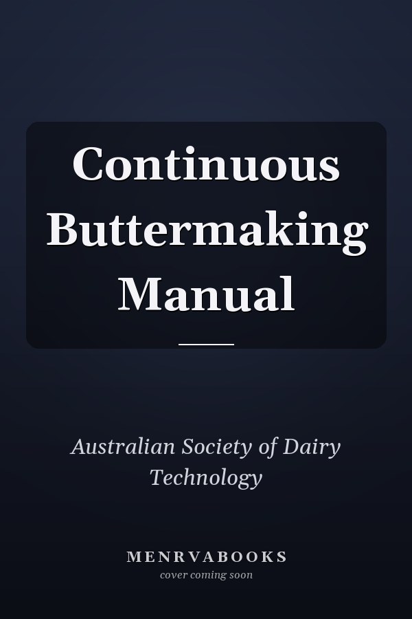 Continuous Buttermaking Manual