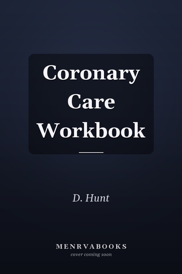Coronary Care Workbook