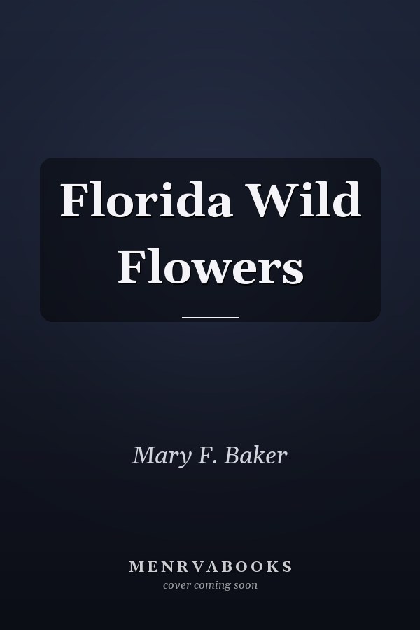 Florida Wild Flowers