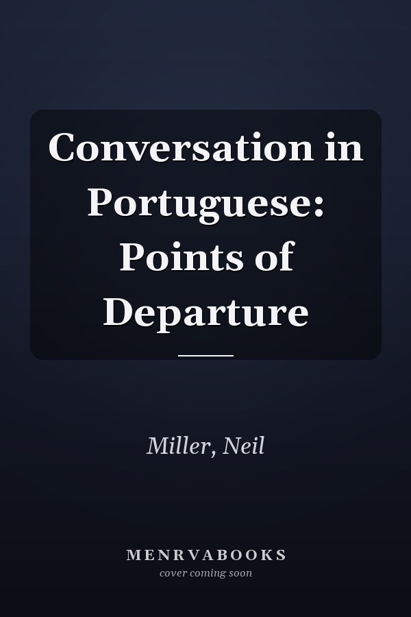 Conversation in Portuguese: Points of Departure