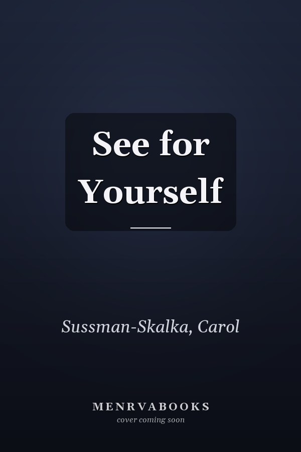 See for Yourself