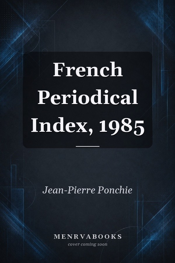 French Periodical Index, 1985
