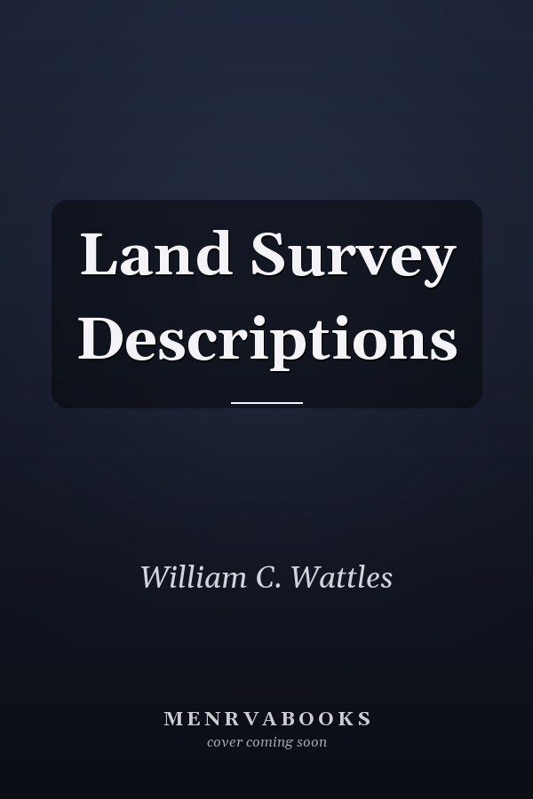 Land Survey Descriptions