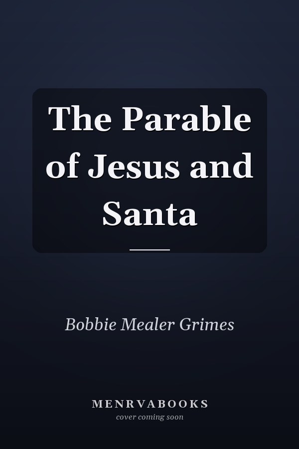 The Parable of Jesus and Santa