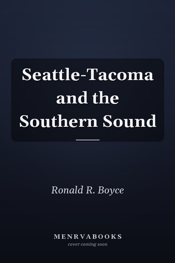 Seattle-Tacoma and the Southern Sound