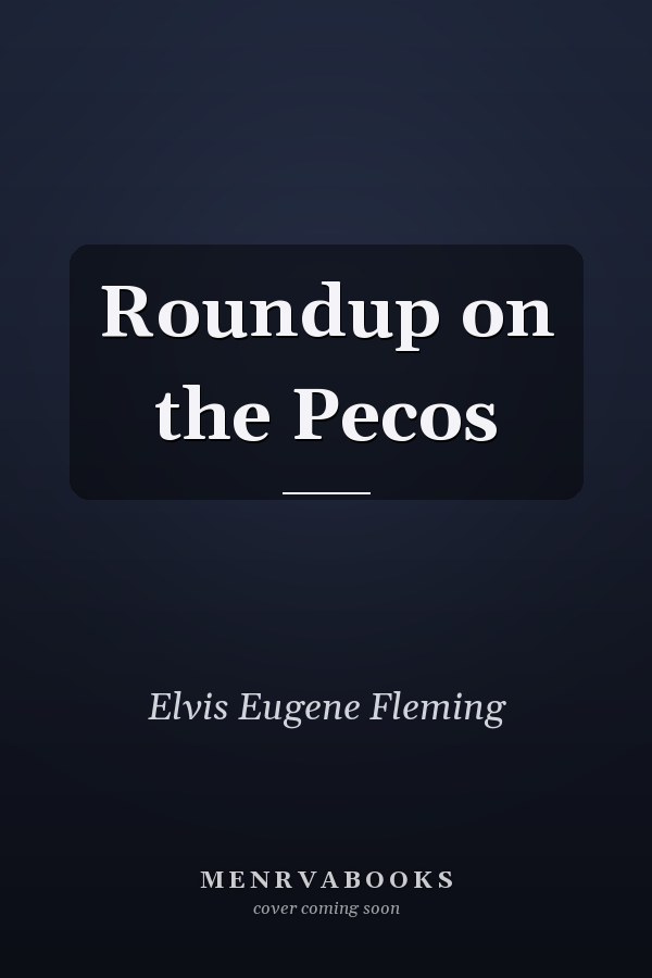 Roundup on the Pecos