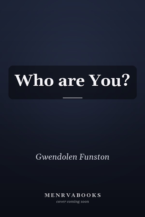 Who are You?