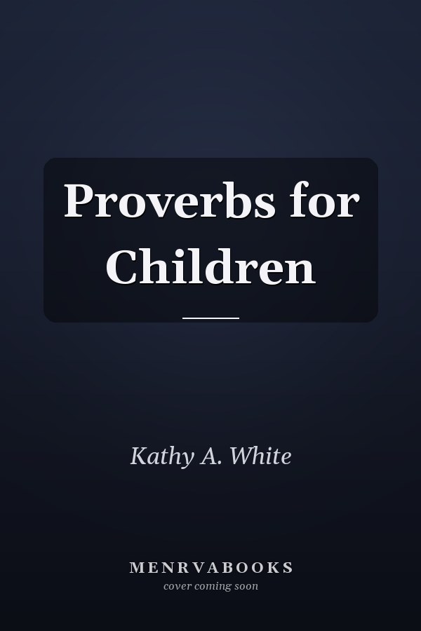 Proverbs for Children