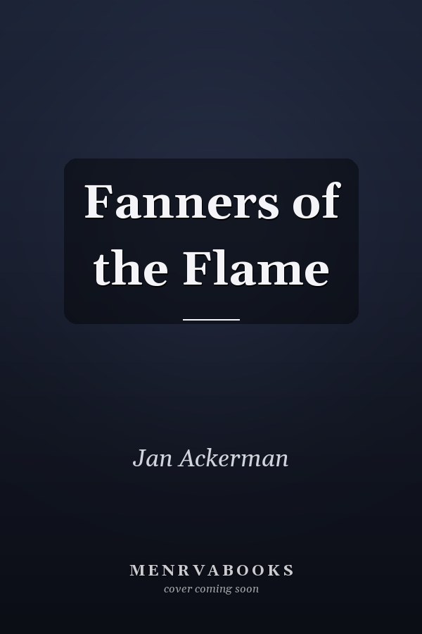 Fanners of the Flame