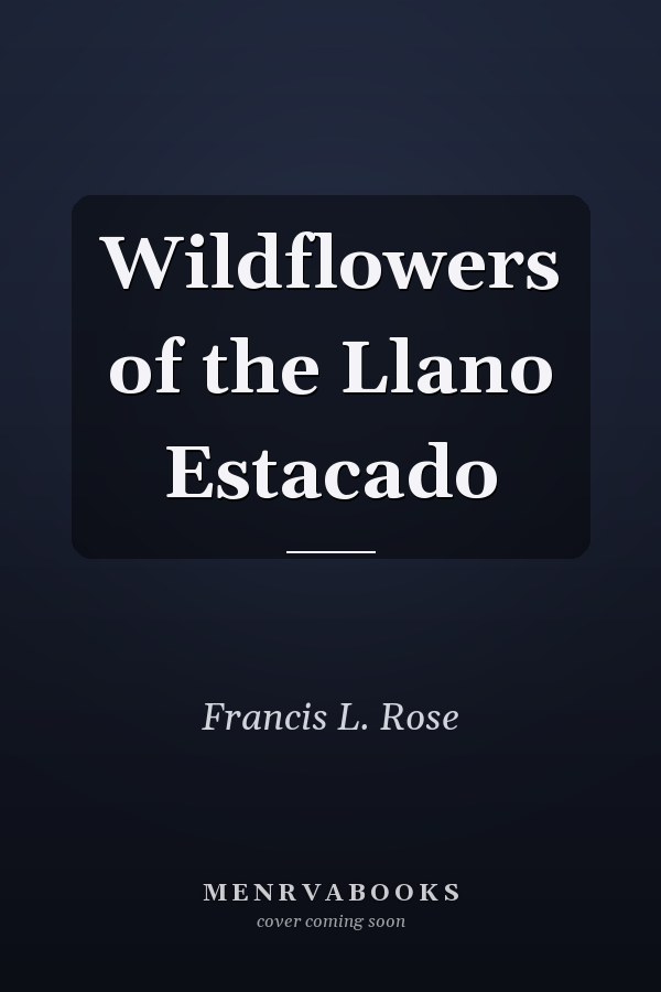 Wildflowers of the Llano Estacado