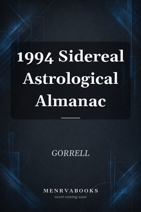 1994 Sidereal Astrological Almanac
