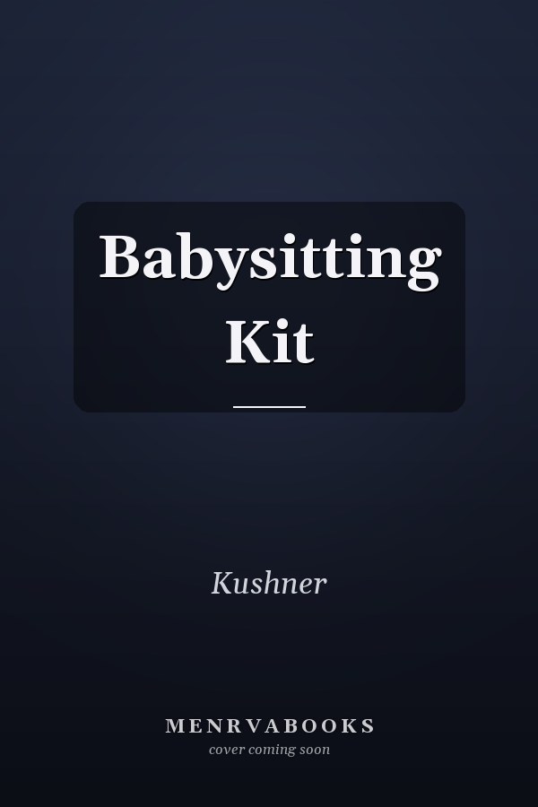 Babysitting Kit
