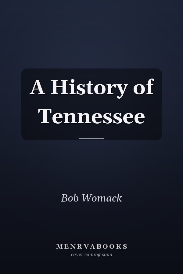 A History of Tennessee