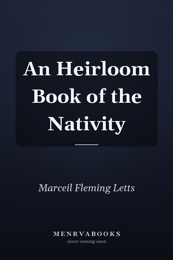 An Heirloom Book of the Nativity