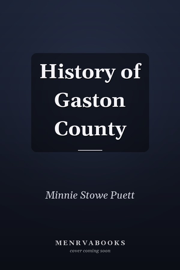 History of Gaston County