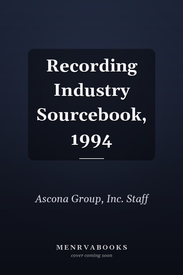 Recording Industry Sourcebook, 1994