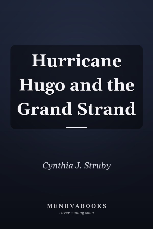 Hurricane Hugo and the Grand Strand