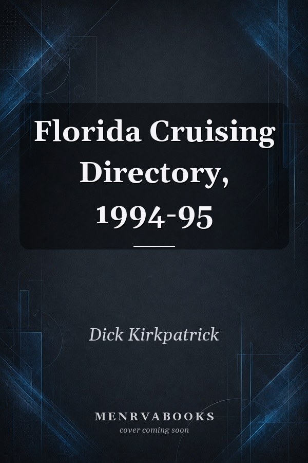 Florida Cruising Directory, 1994-95