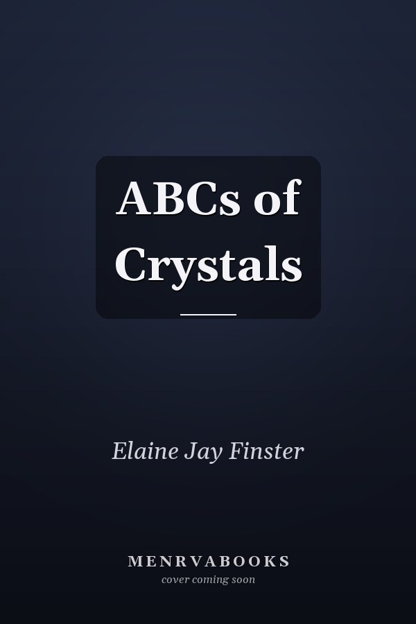 ABCs of Crystals