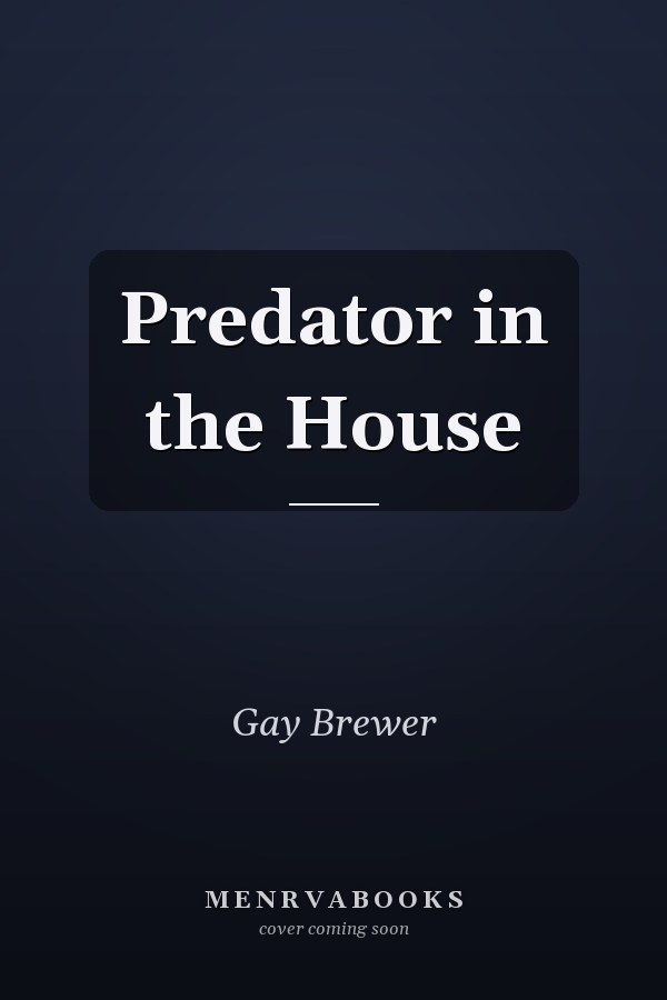 Predator in the House