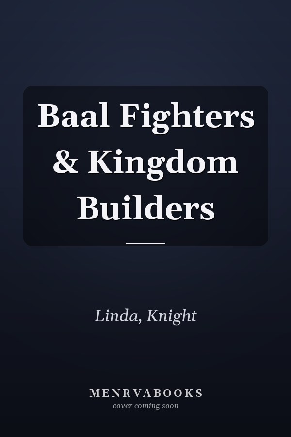 Baal Fighters & Kingdom Builders