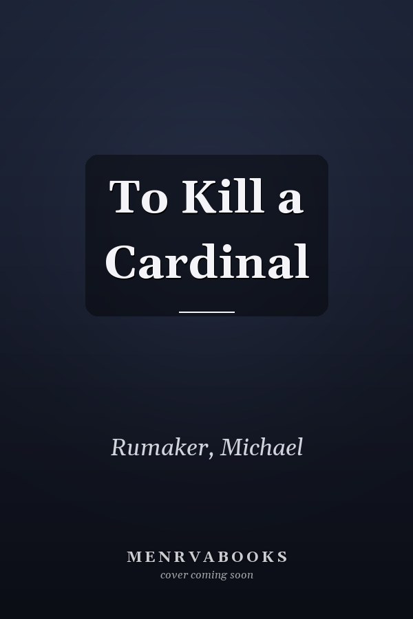 To Kill a Cardinal
