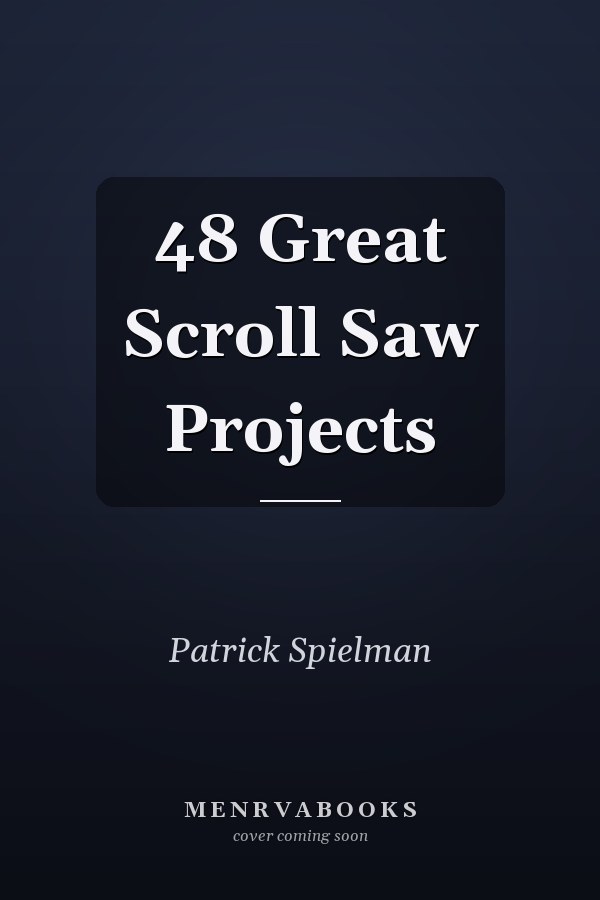 48 Great Scroll Saw Projects