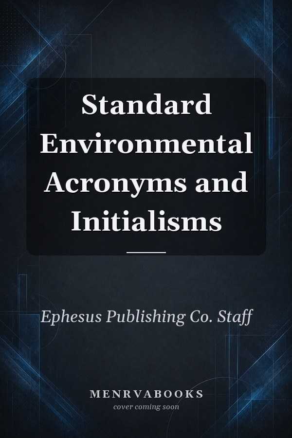 Standard Environmental Acronyms and Initialisms
